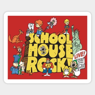 Schoolhouse Rock - Live! Sticker